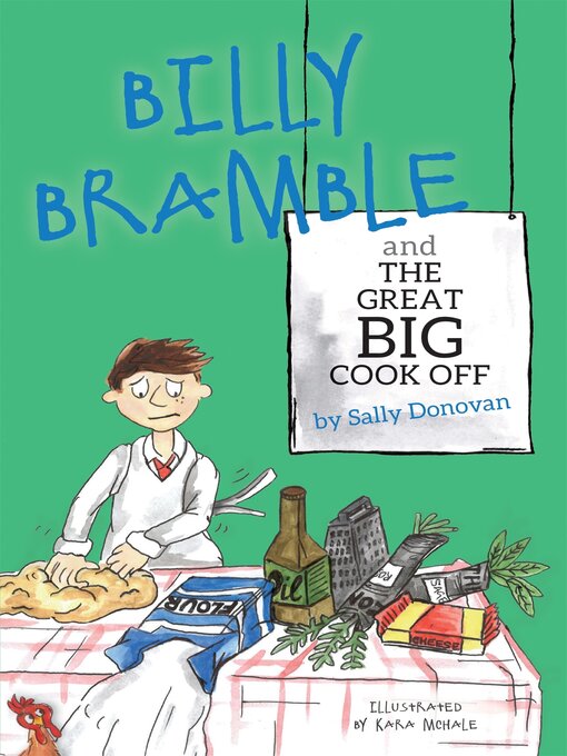 Title details for Billy Bramble and the Great Big Cook Off by Sally Donovan - Available